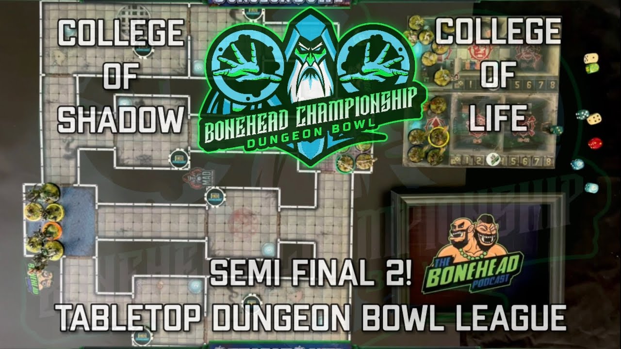Shadow vs Life - Bonehead Dungeon Bowl Championship - Semi Final 1! (Tabletop Dungeon Bowl)