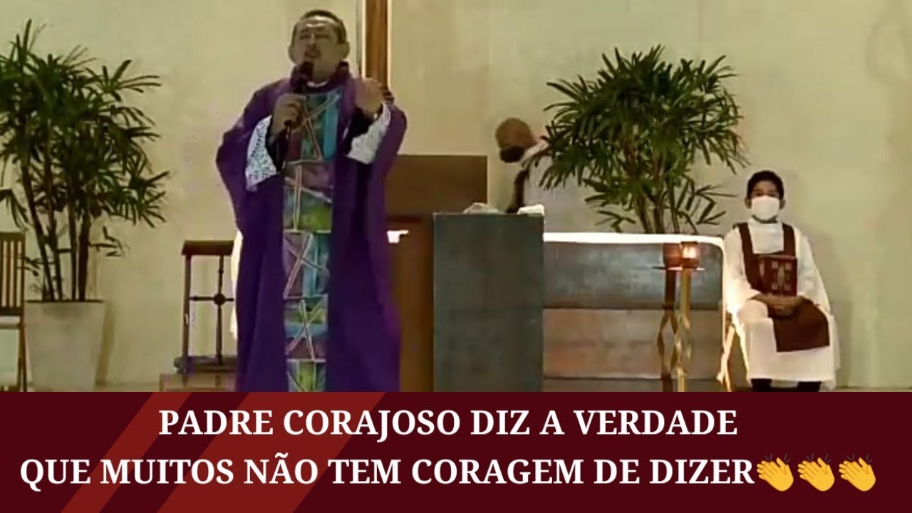 Padre Corajoso Diz a Verdade Que Muitos Não Dizem.
