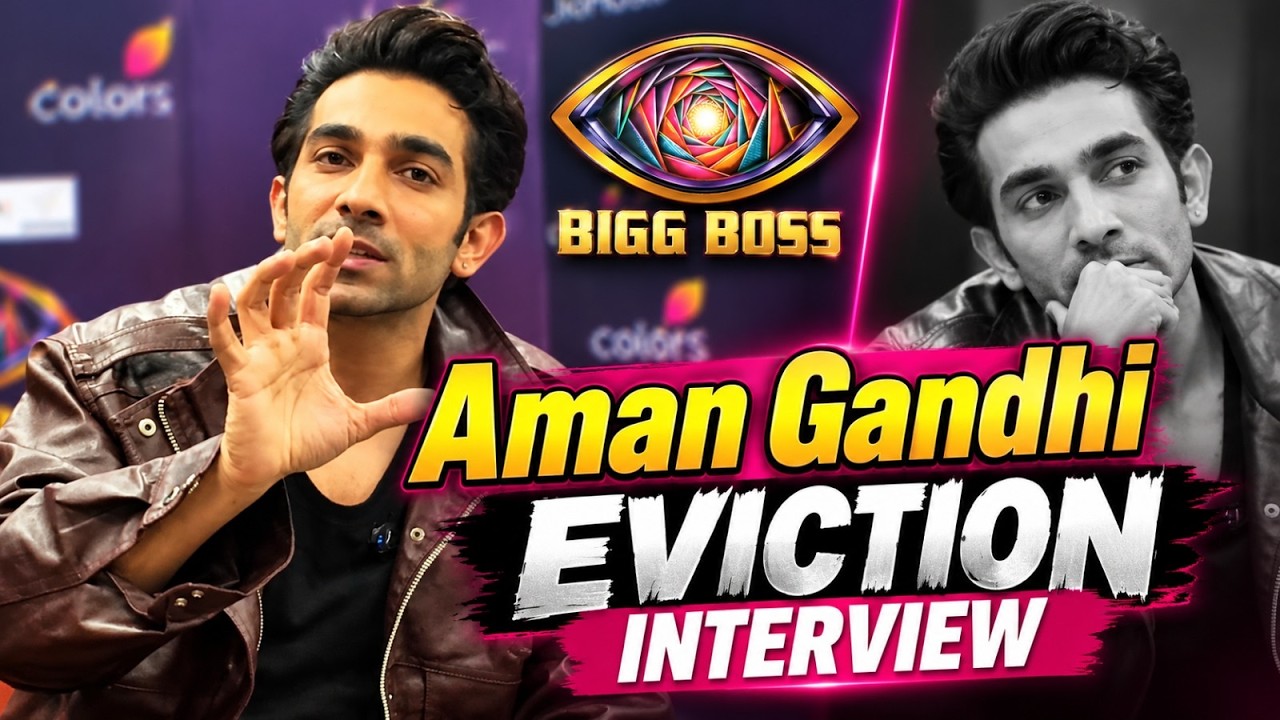 Aman Gandhi Eviction interview : Scout-Love bhai-behan? Nakul deserves Reentry?
