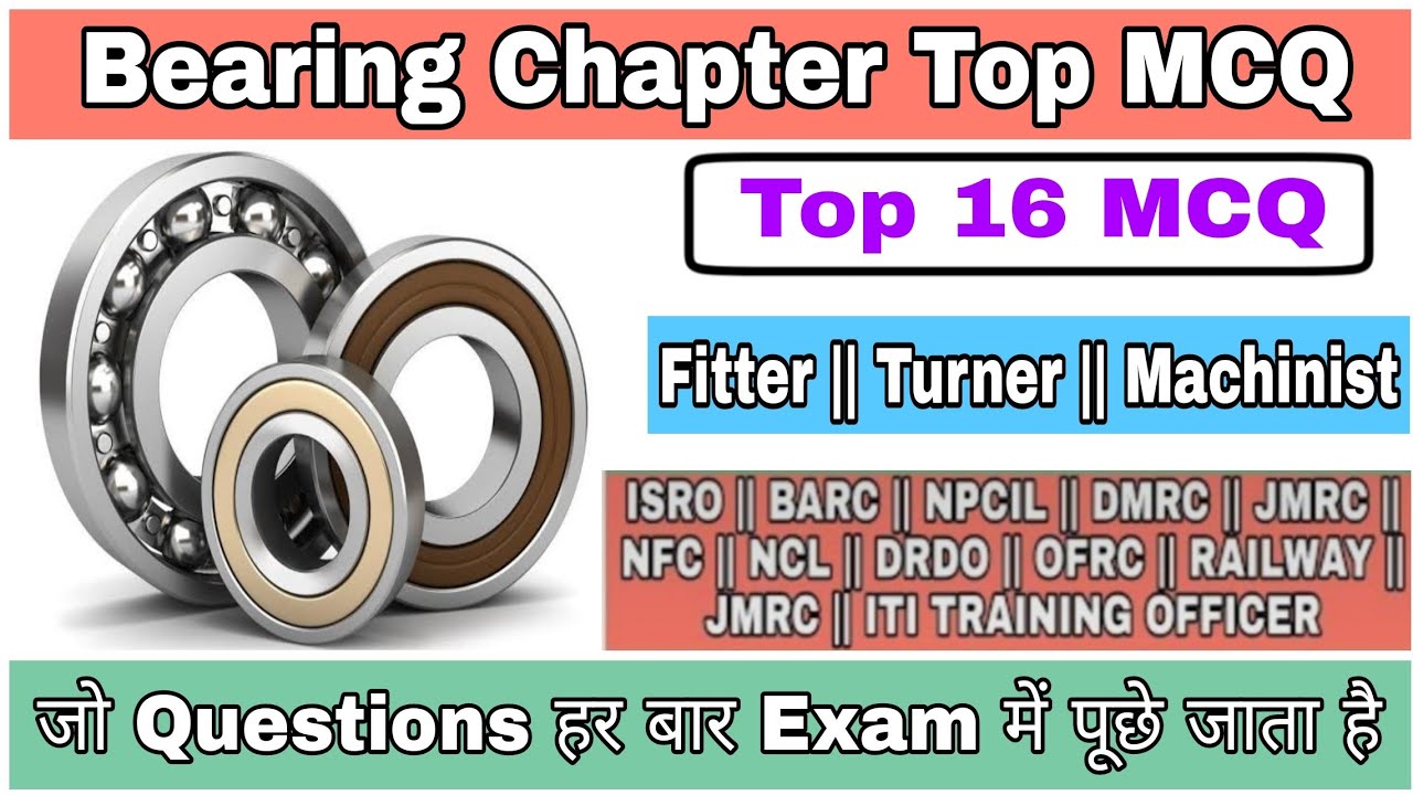 Bearing MCQ || Bearing Chapter Most Important Questions || Bearing Chapter MCQ || Bearing Top 16 MCQ