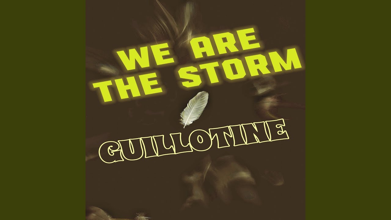 We Are The Storm