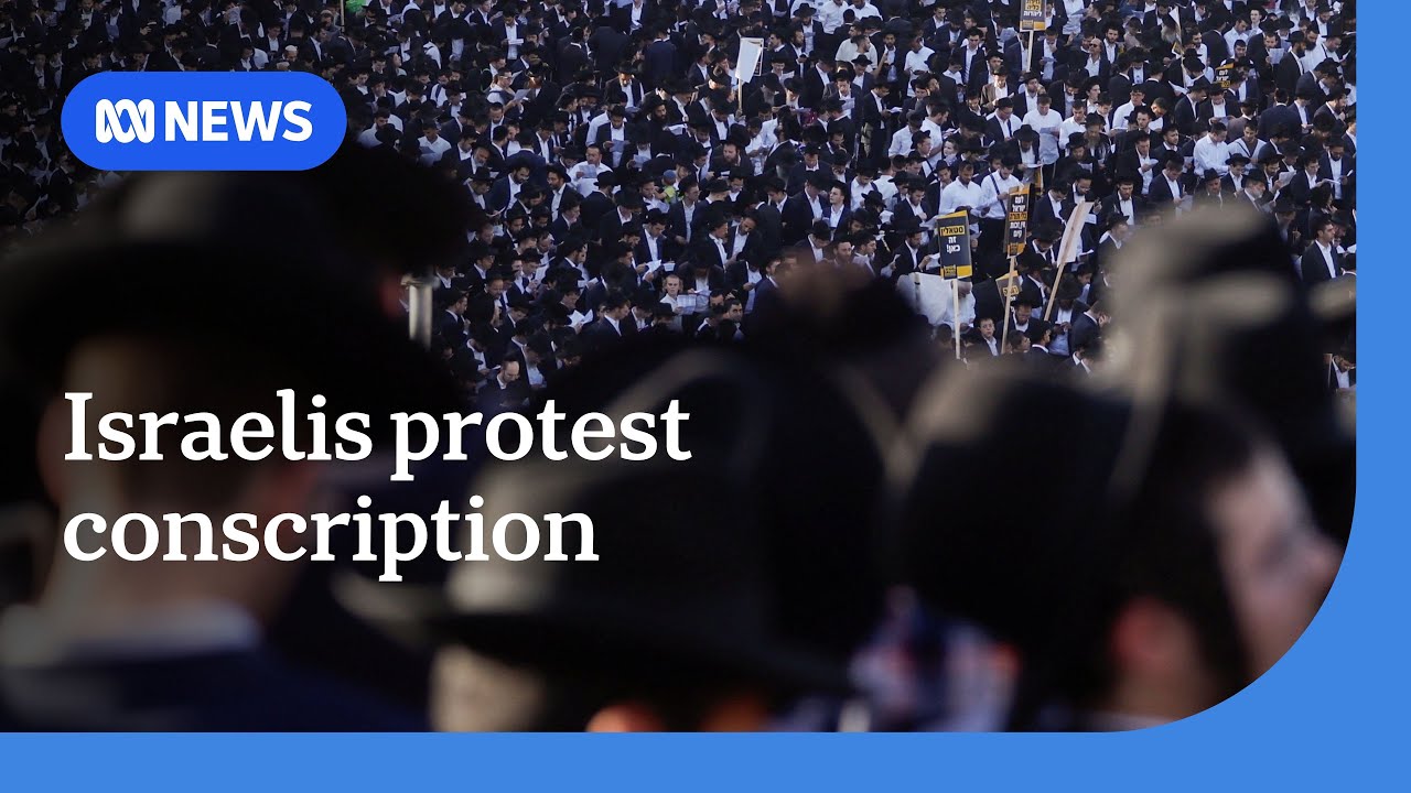 Ультраортодоксальные израильтяне выходят на улицы, протестуя против призыва в армию | ABC NEWS
