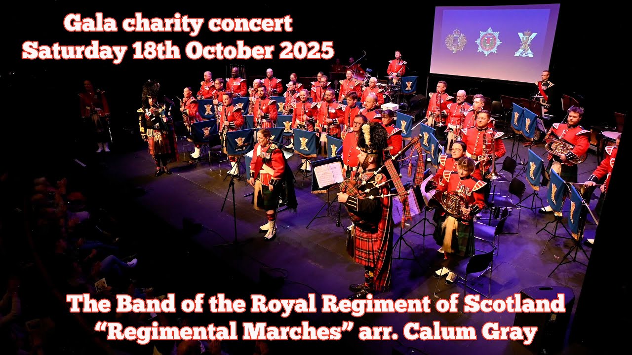 Regimental Marches - The Band of The Royal Regiment of Scotland