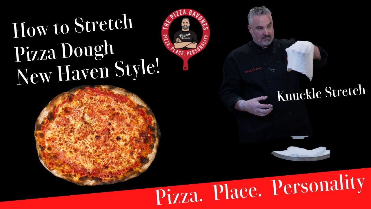 How to Stretch Pizza Dough.  The Knuckle Stretch.  New Haven Style Pizza.