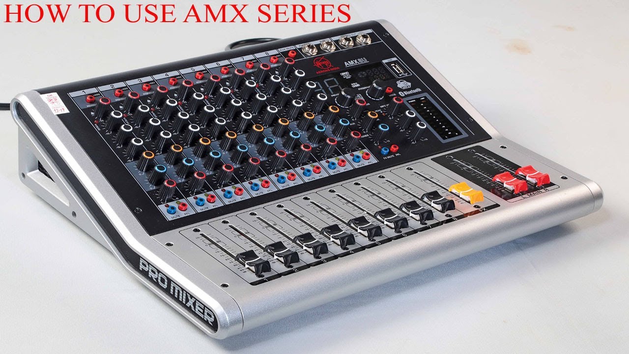 How you can use AMX series audio mixer like a Pro