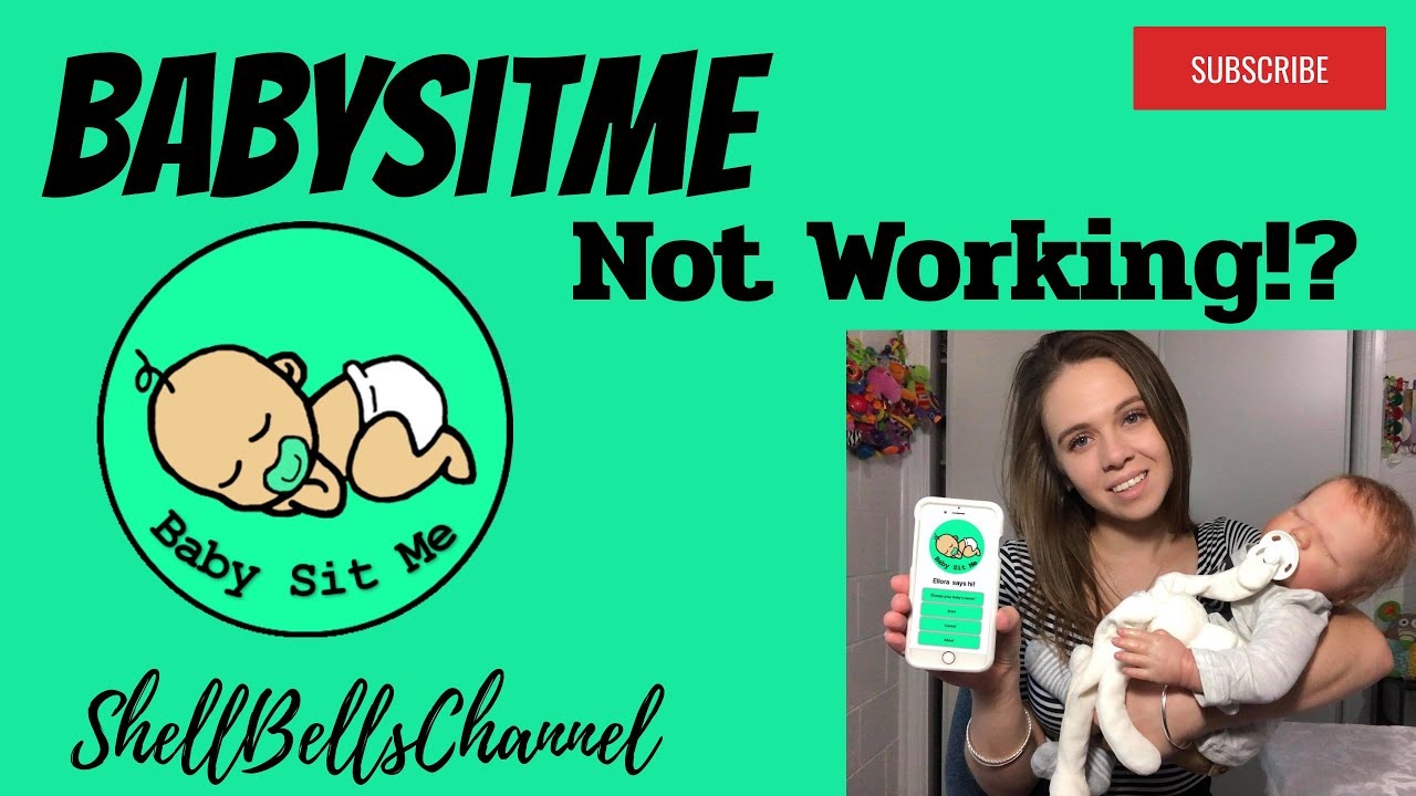 BabySitMe Not Working!? - How to fix it!