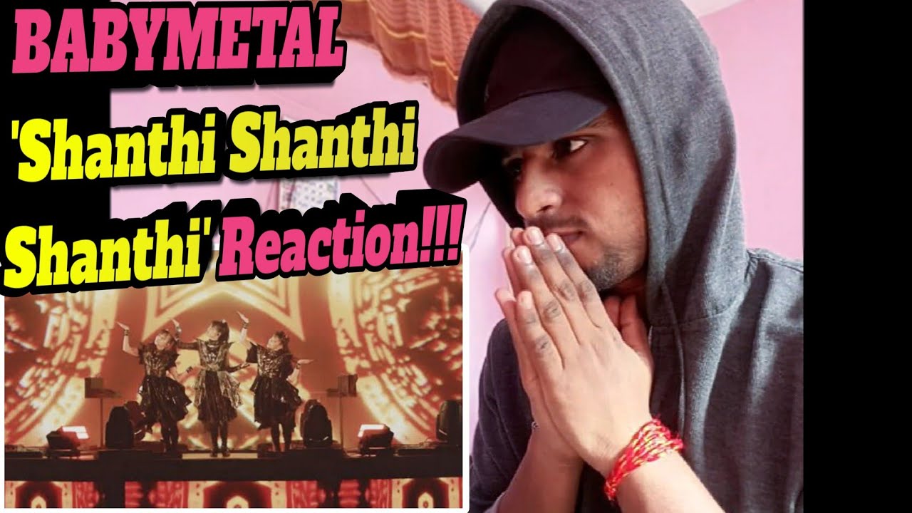 My Favourite!!! BABYMETAL - Shanti Shanti Shanti (OFFICIAL) + Lyrics Breakdown/Reaction!!!!