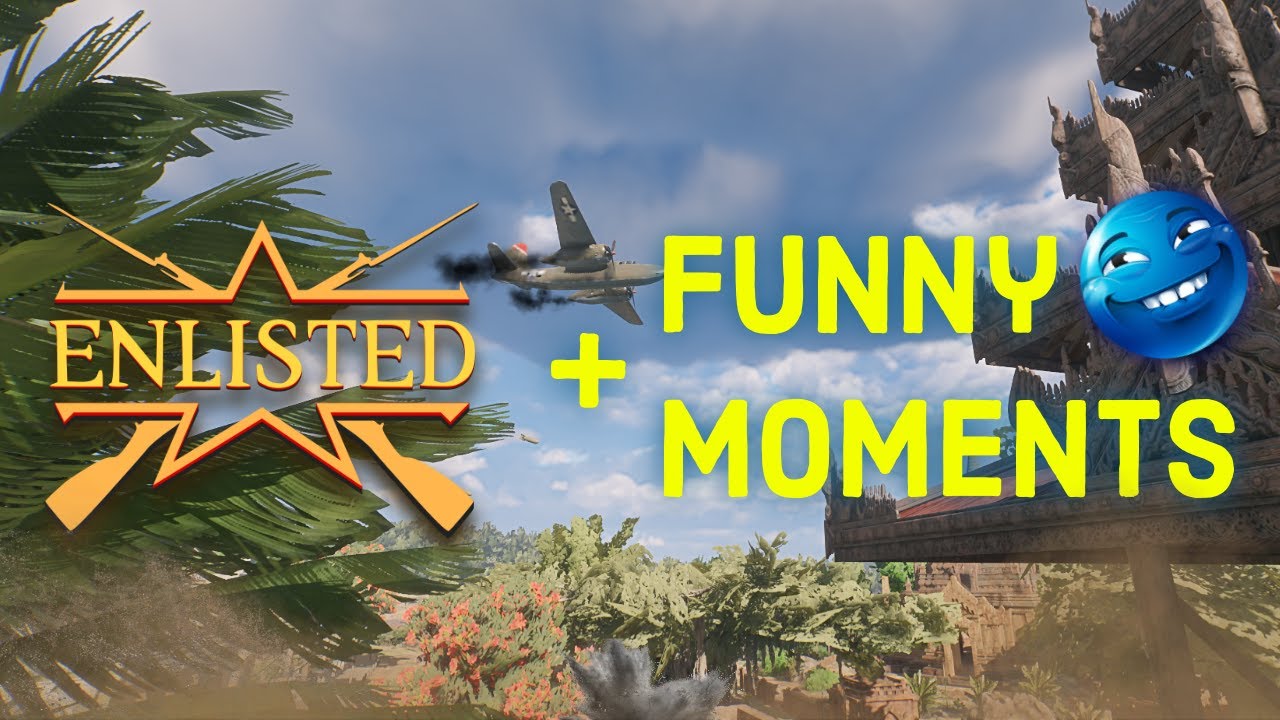 Enlisted Funny Moments 3!
