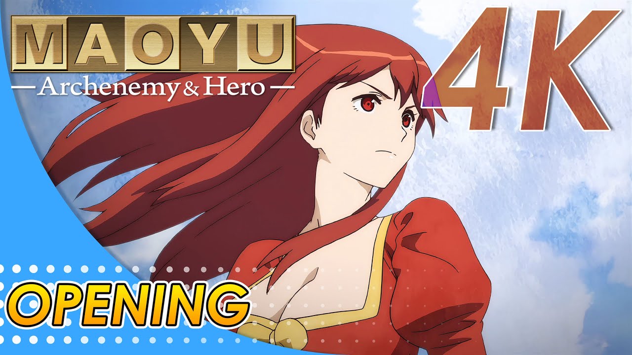 Maoyuu Maou Yuusha Opening | Creditless | 4K 60FPS Remastered