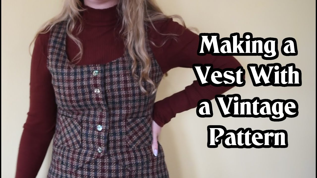 Making a Plaid Vest With a Vintage Pattern