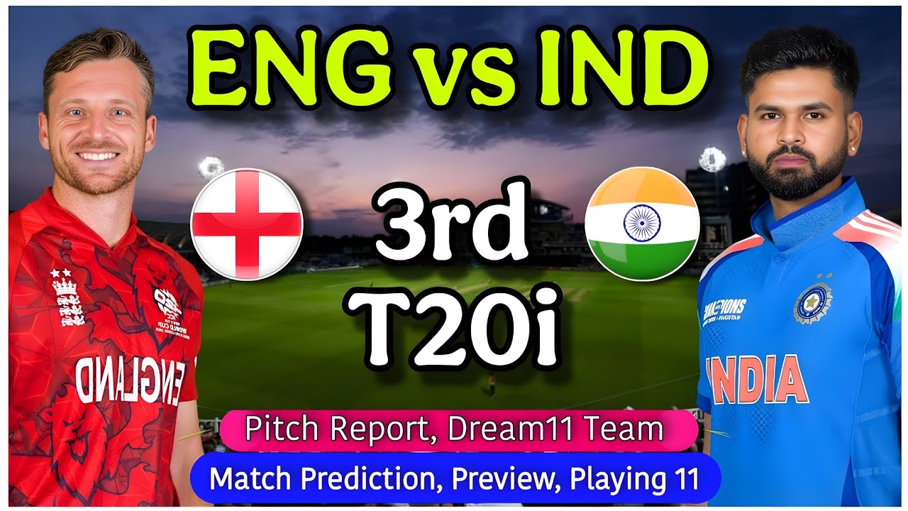 IND vs ENG 2026 - Trent Bridge Nottingham Pitch Report | India vs England 3rd T20 Match Prediction