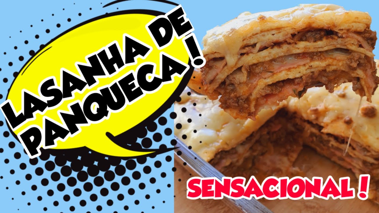 RECEITA LASANHA DE PANQUECA!