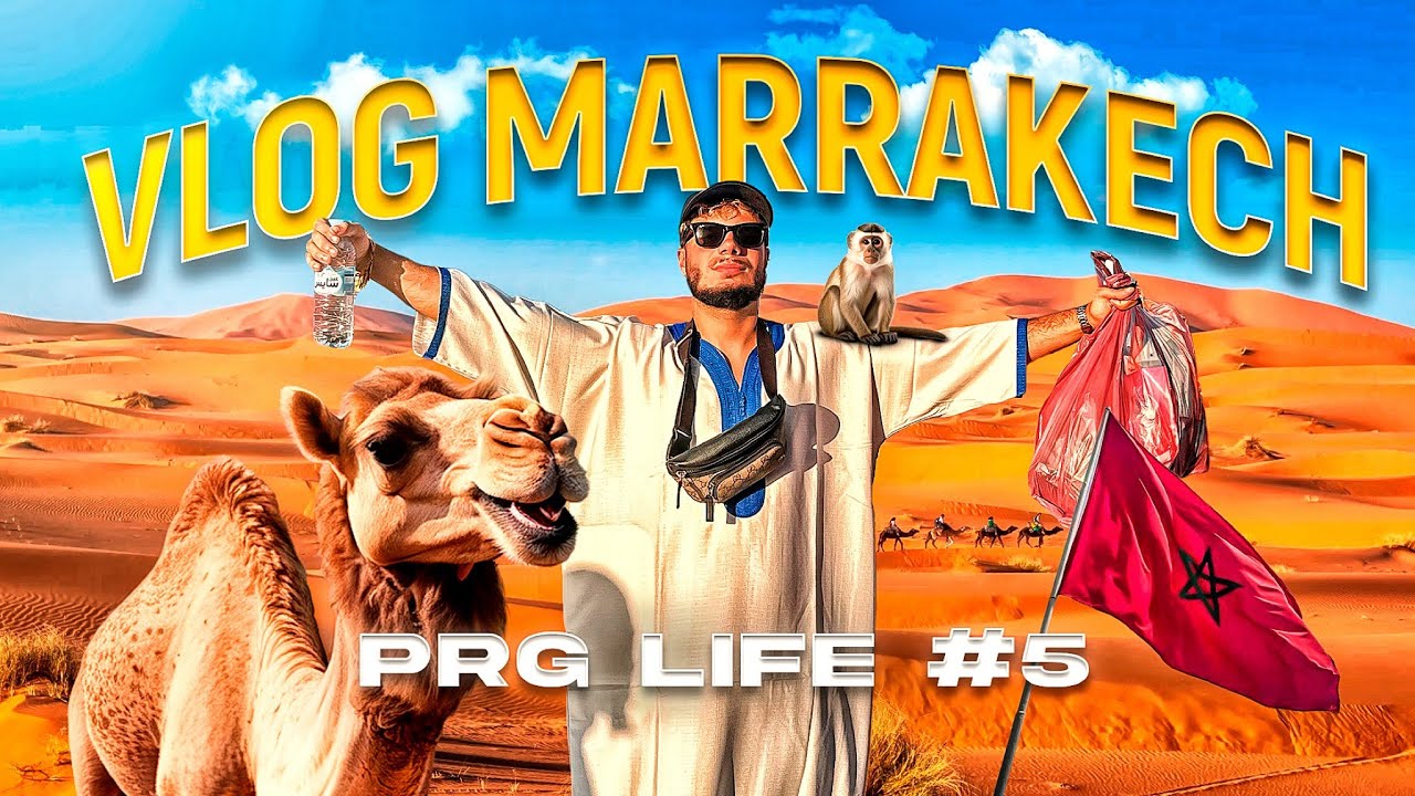 MEILLEUR VILLE D'AFRIQUE ? 🇲🇦 VLOG MARRAKECH MAROC # PRG LIFE 5