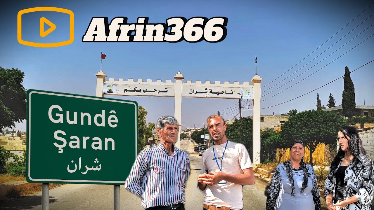 شران رحنا نصور و نوصل الأمانة ولاكن صار معنا شي -Gundê Şaran Efrîn