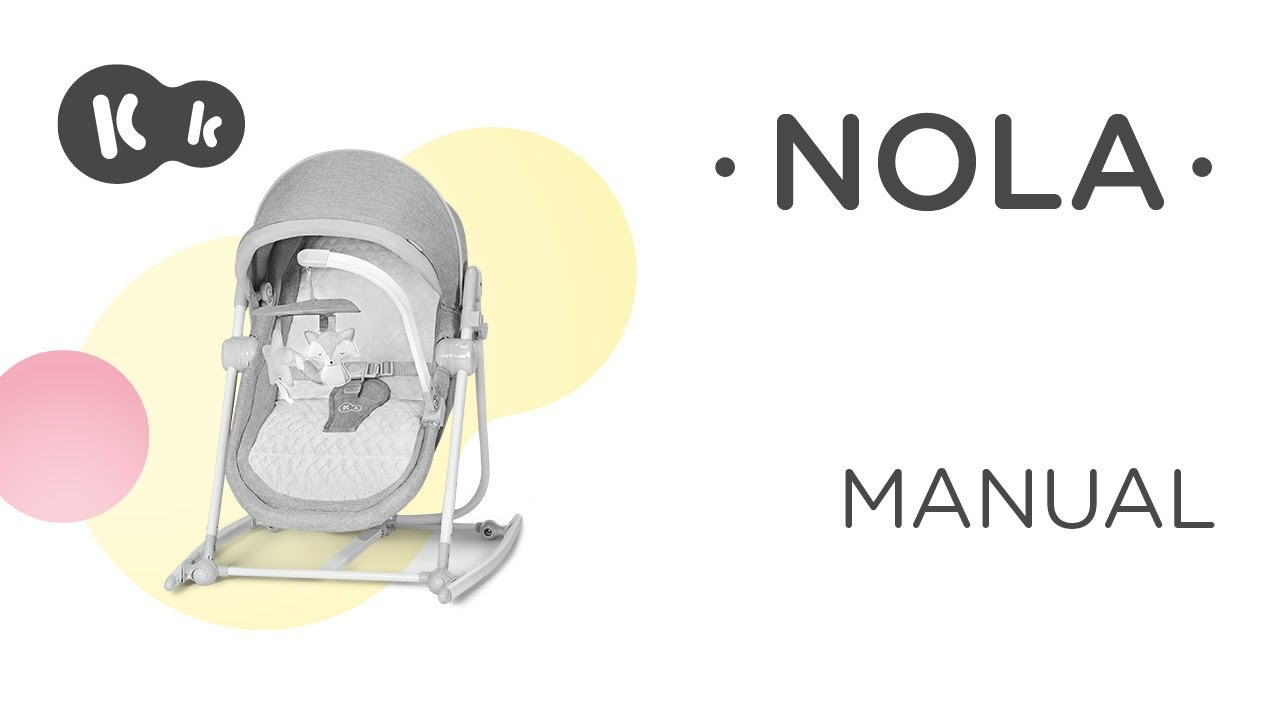 Kinderkraft NOLA 5-in-1 rocker | Instruction Manual
