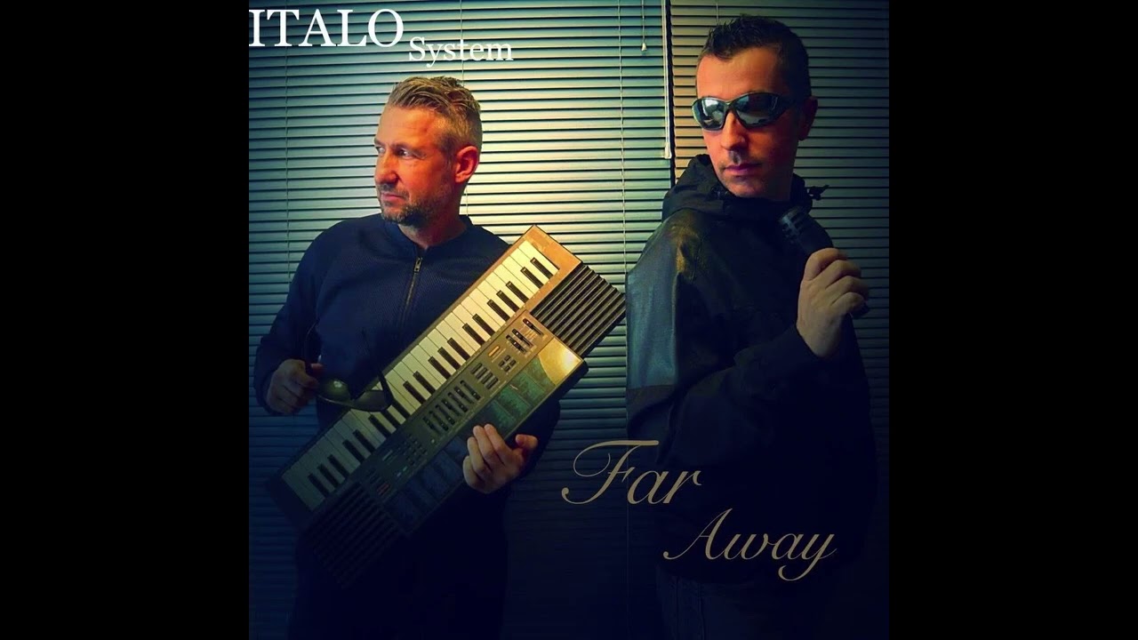 ITALO System - Far Away 2026