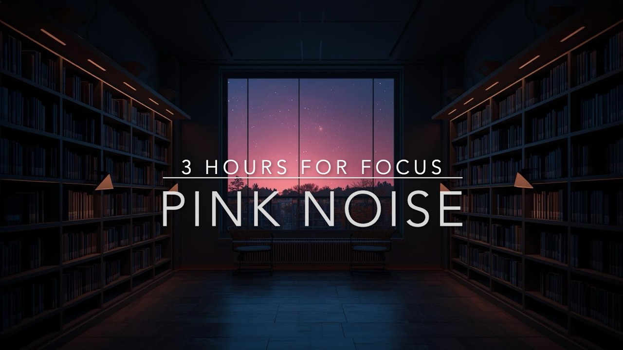 Pink Noise for Deep Focus &ndash; 3 Hours Study & Productivity Sound