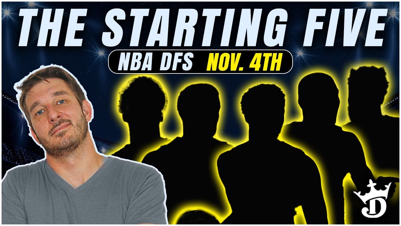 DraftKings NBA DFS Picks 11/4 | Josh Engleman&rsquo;s Starting 5 + Lineup Build 🔥