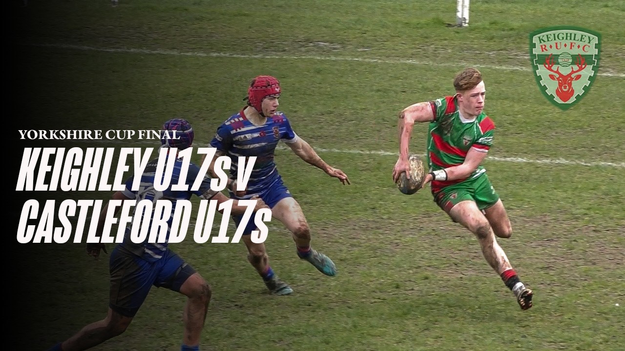 Full Match | Keighley v Castleford | U17s Yorkshire Cup Final