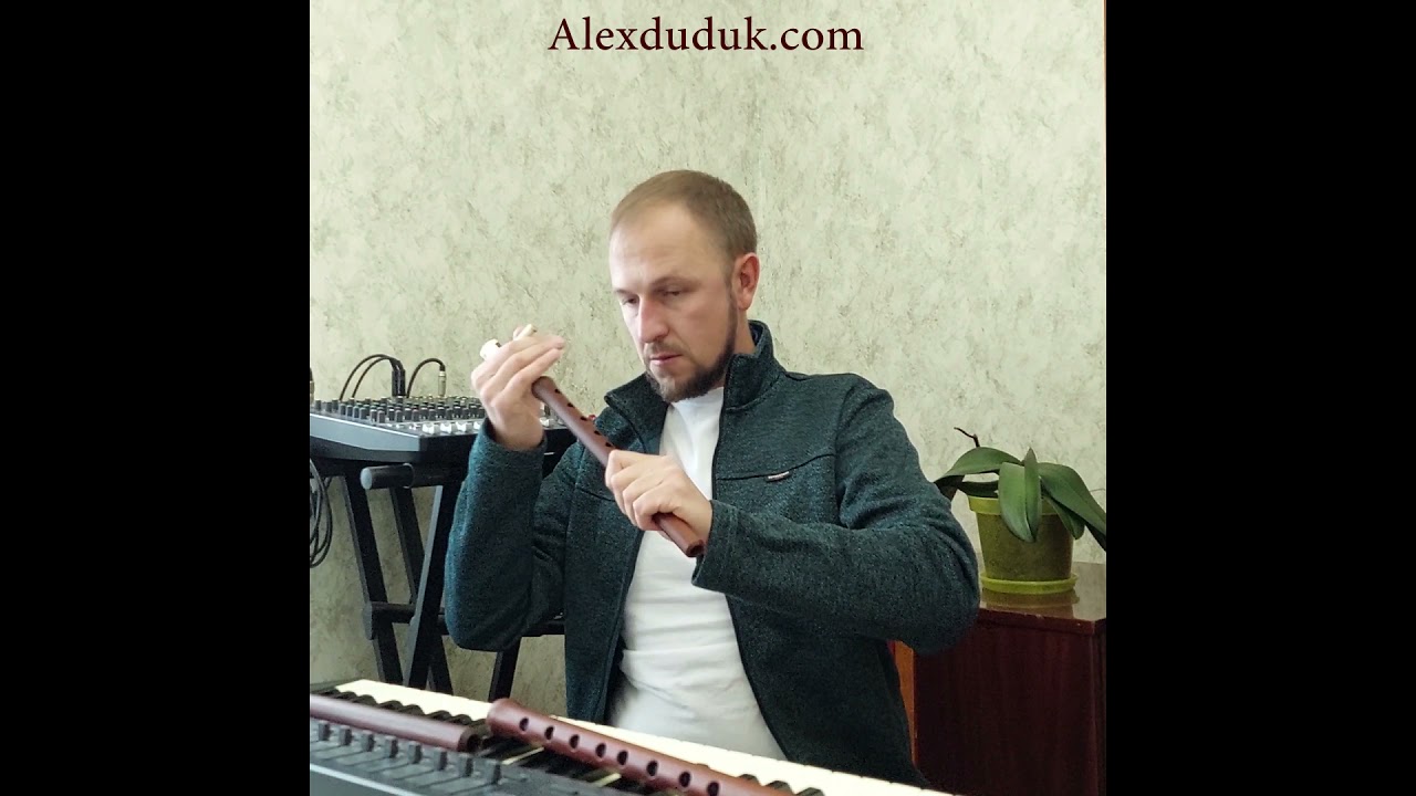 Master Alexduduk   Demo duduk A Bb H for reed Bb