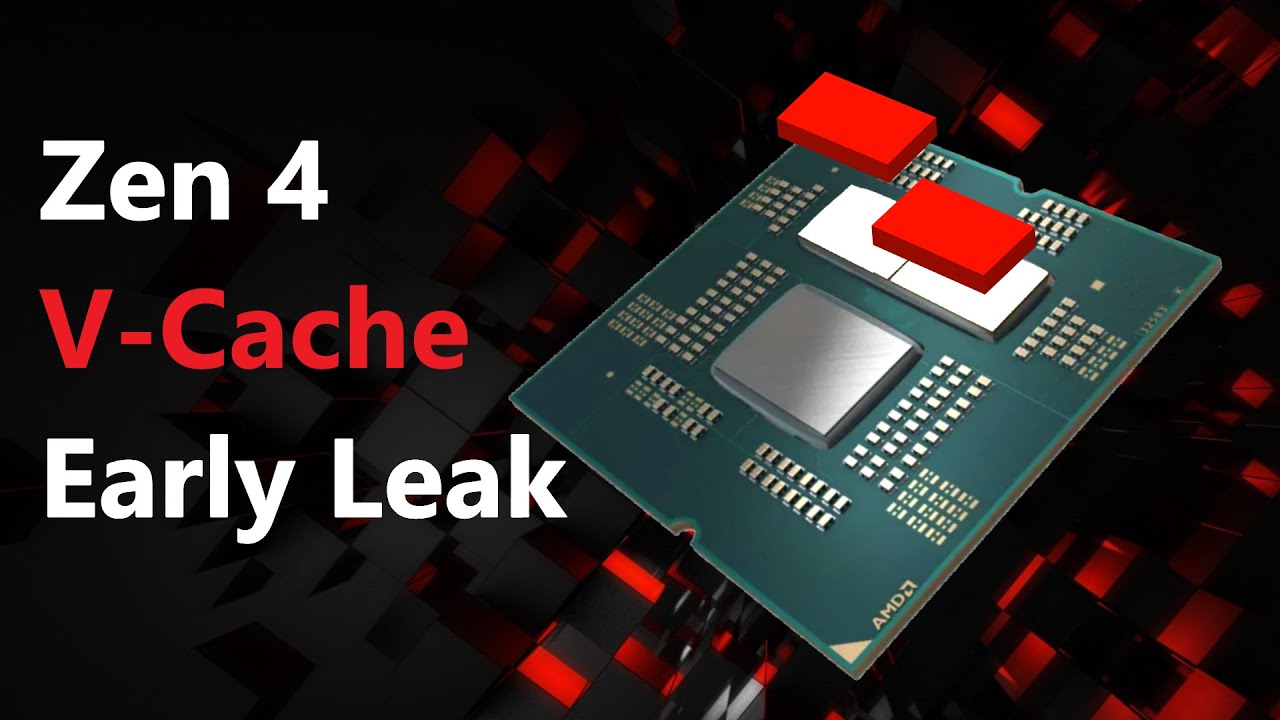 AMD Zen 4 V-Cache Early Leak: Intel shouldn&rsquo;t get greedy with Raptor Lake&hellip;
