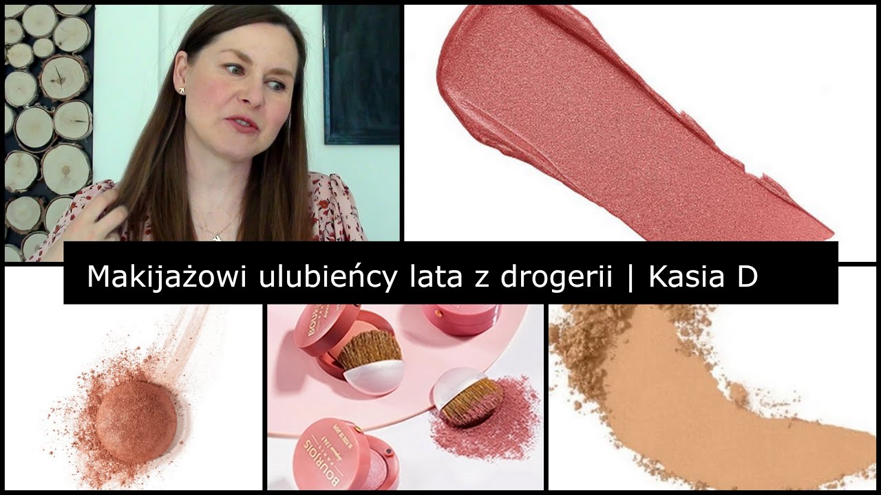 Makijażowe odkrycia lata z drogerii | Kasia D