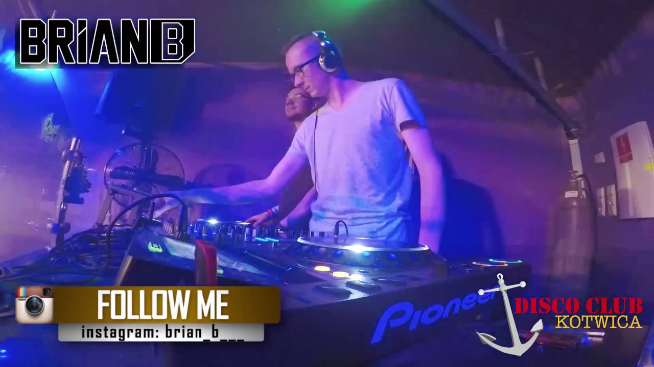 ⚠️💥 BRIAN B LIVE @ DISCO CLUB KOTWICA (27.05.2017) GoPro Mix 💥⚠️