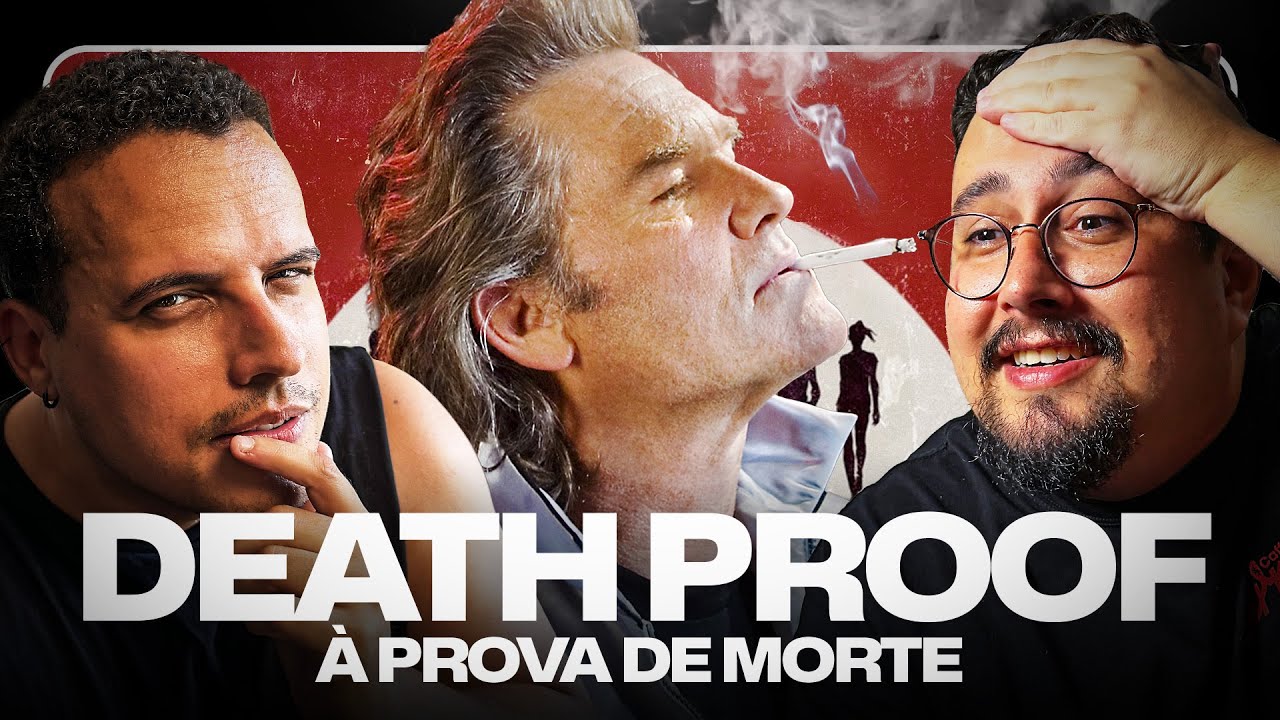À PROVA DE MORTE: Tarantino, coroa taradão e as novinhas | Epi.227