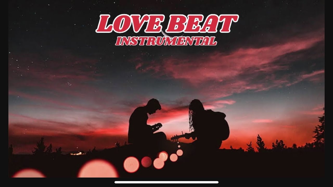 [ FREE ] Love Beat Instrumental Type Beat Latest 2024
