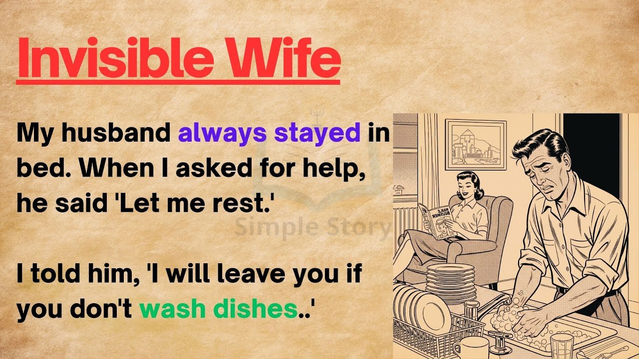 Learn English through Stories Level 3 ⭐ Invisible Wife | When Marriage Turns One-Sided