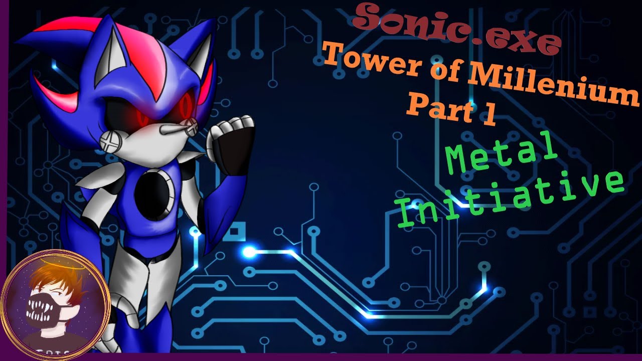 Sonic.exe Tower of Millennium Part 1 