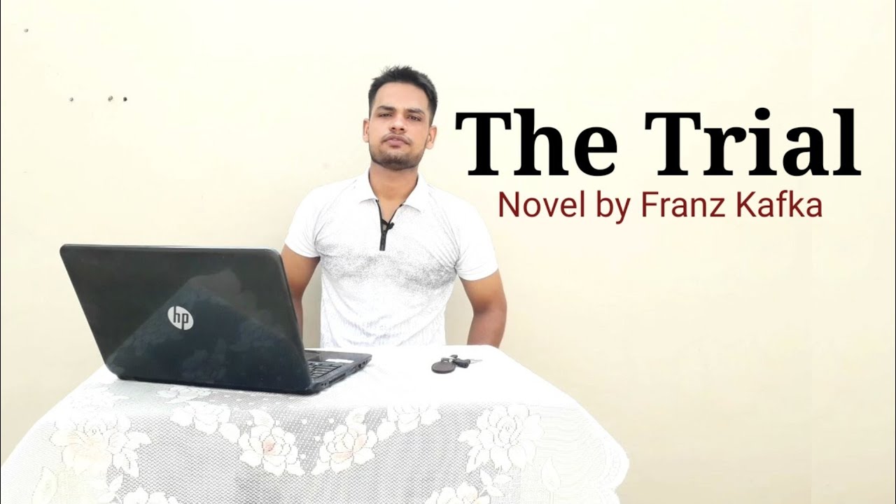 The Trial Novel by Franz Kafka in Hindi summary Explanation
