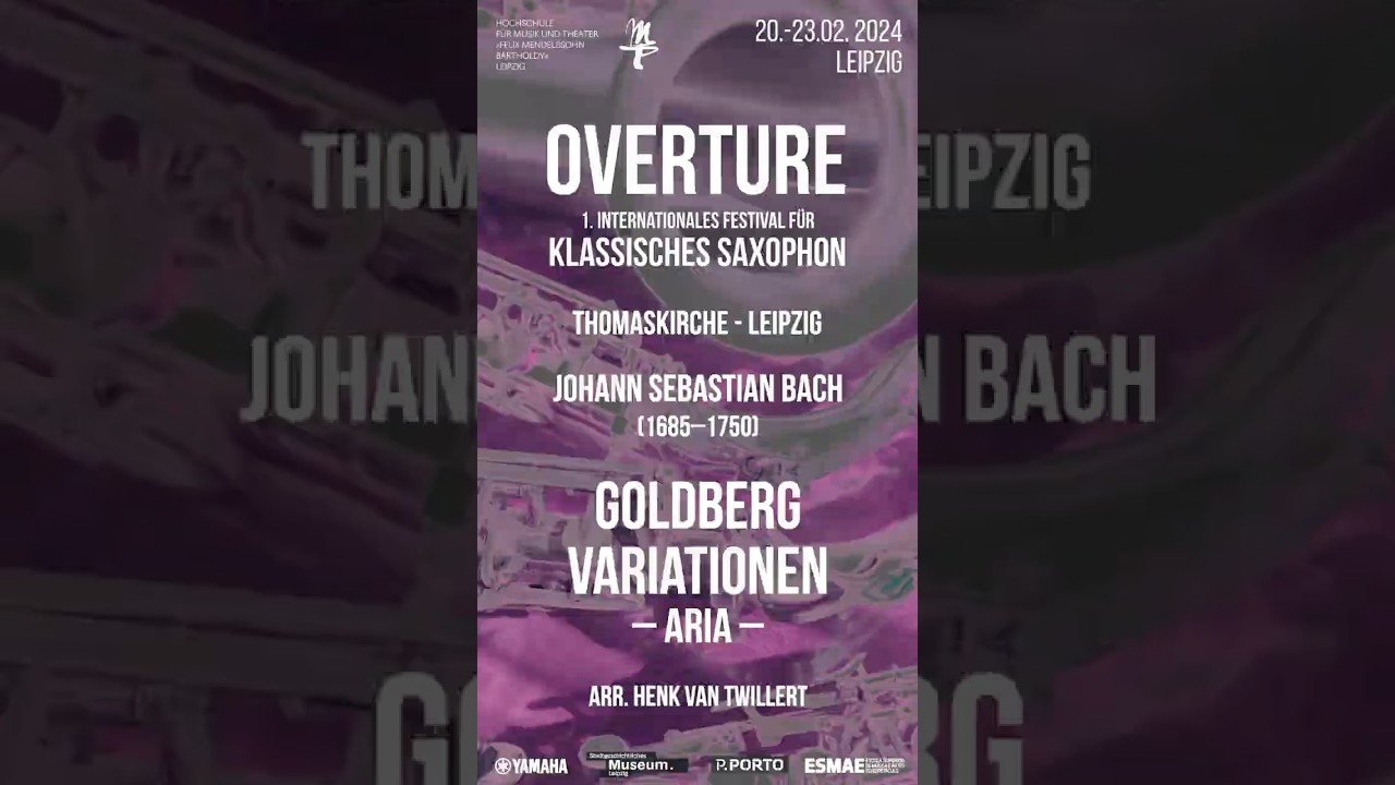 Johann Sebastian Bach, Goldberg-Variationen BWV 988, Overture-Leipzig 2024 