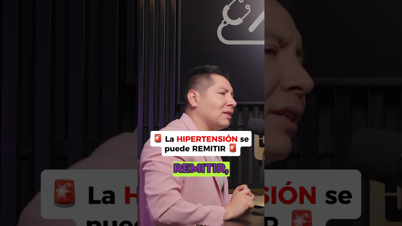 🚨 La HIPERTENSI&Oacute;N se puede REMITIR 🚨