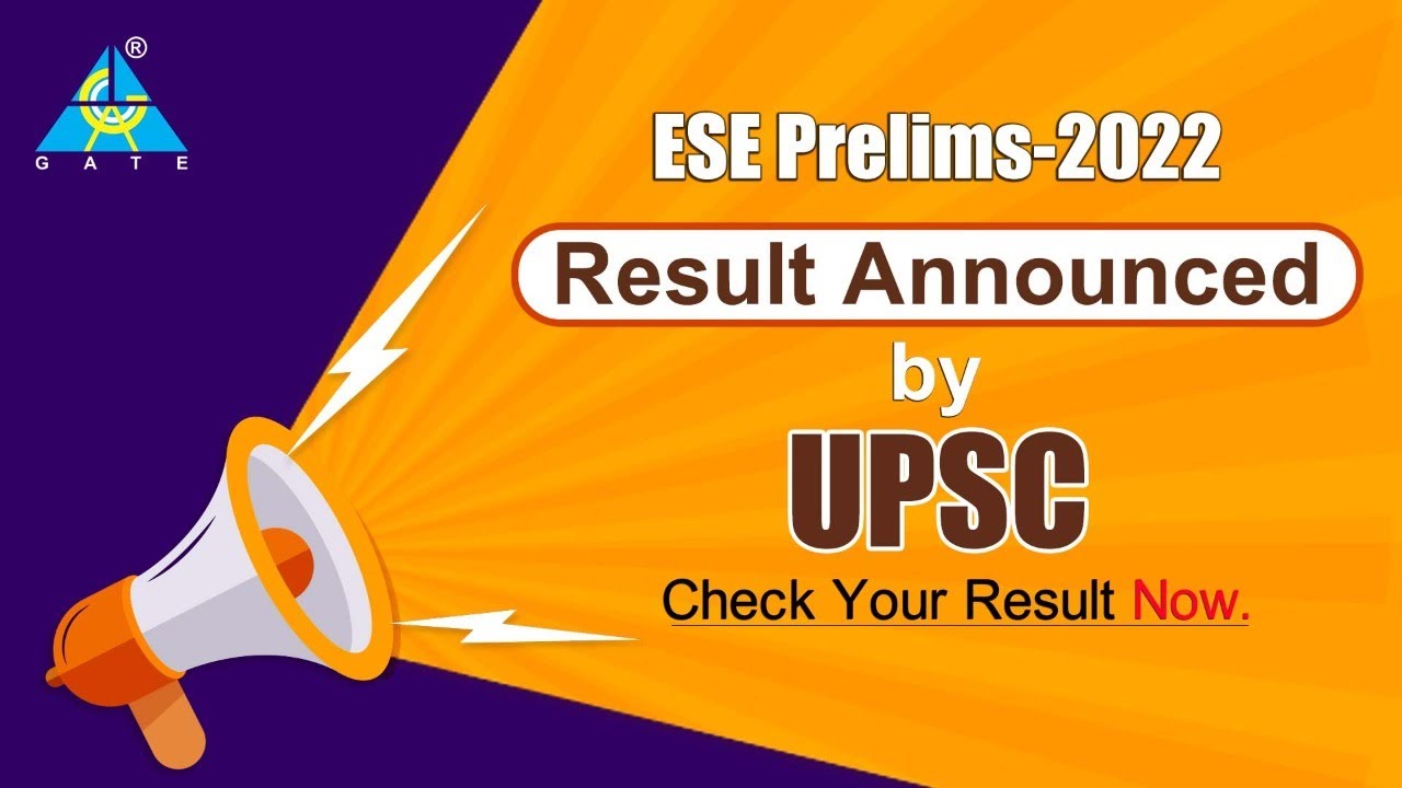 🥇Check Your Result Engineers | ESE Pre-2022 Result is Out | UPSC ESE 2022 | GATE ACADEMY.