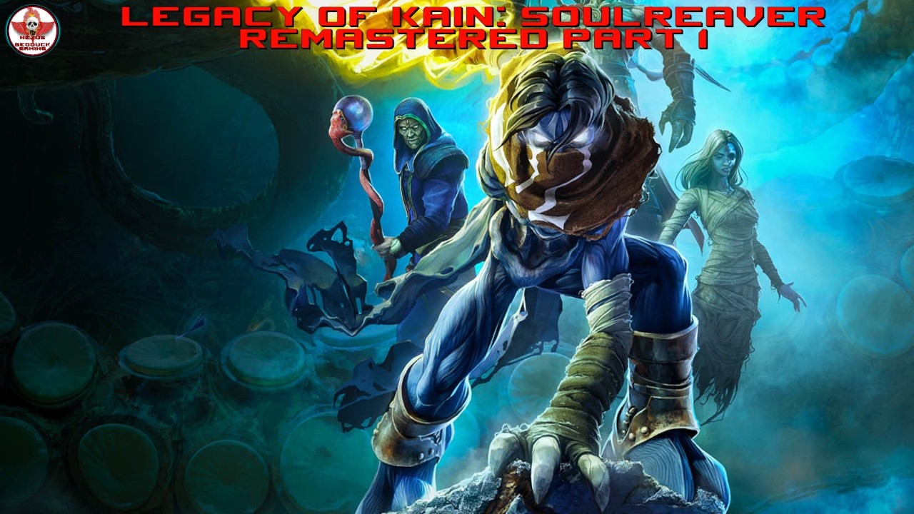 Legacy of Kain: Soulreaver Remastered Part 1
