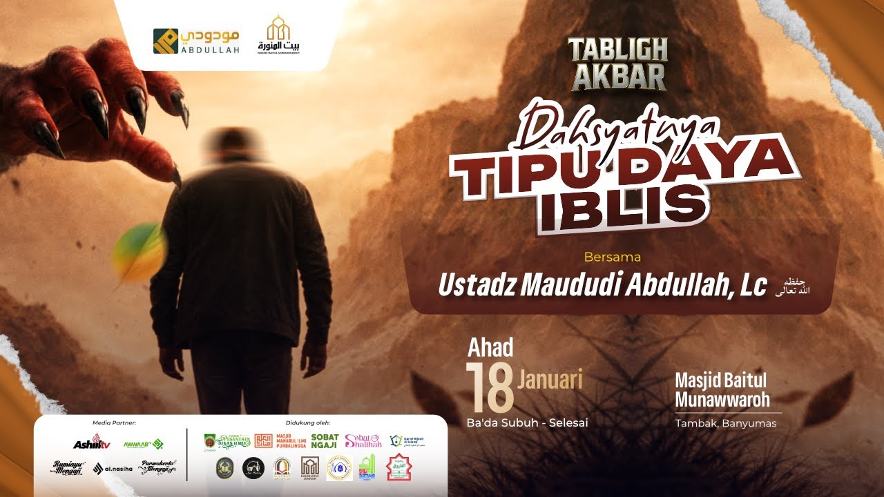 LIVE: Dahsyatnya Tipu Daya Iblis - Ustadz Maududi Abdullah, Lc.