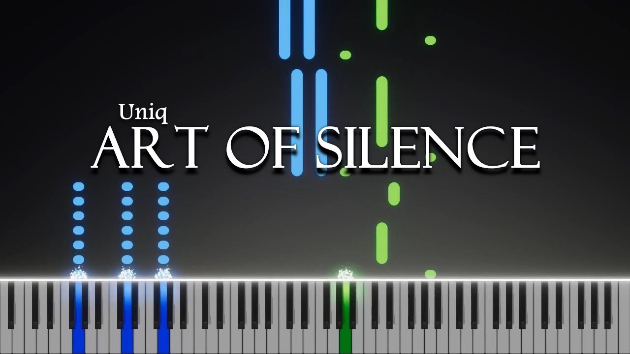 Art Of Silence by Uniq piano cover *free midi