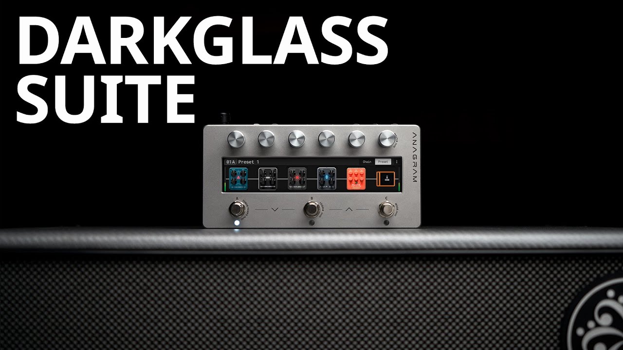 Anagram: Darkglass Suite