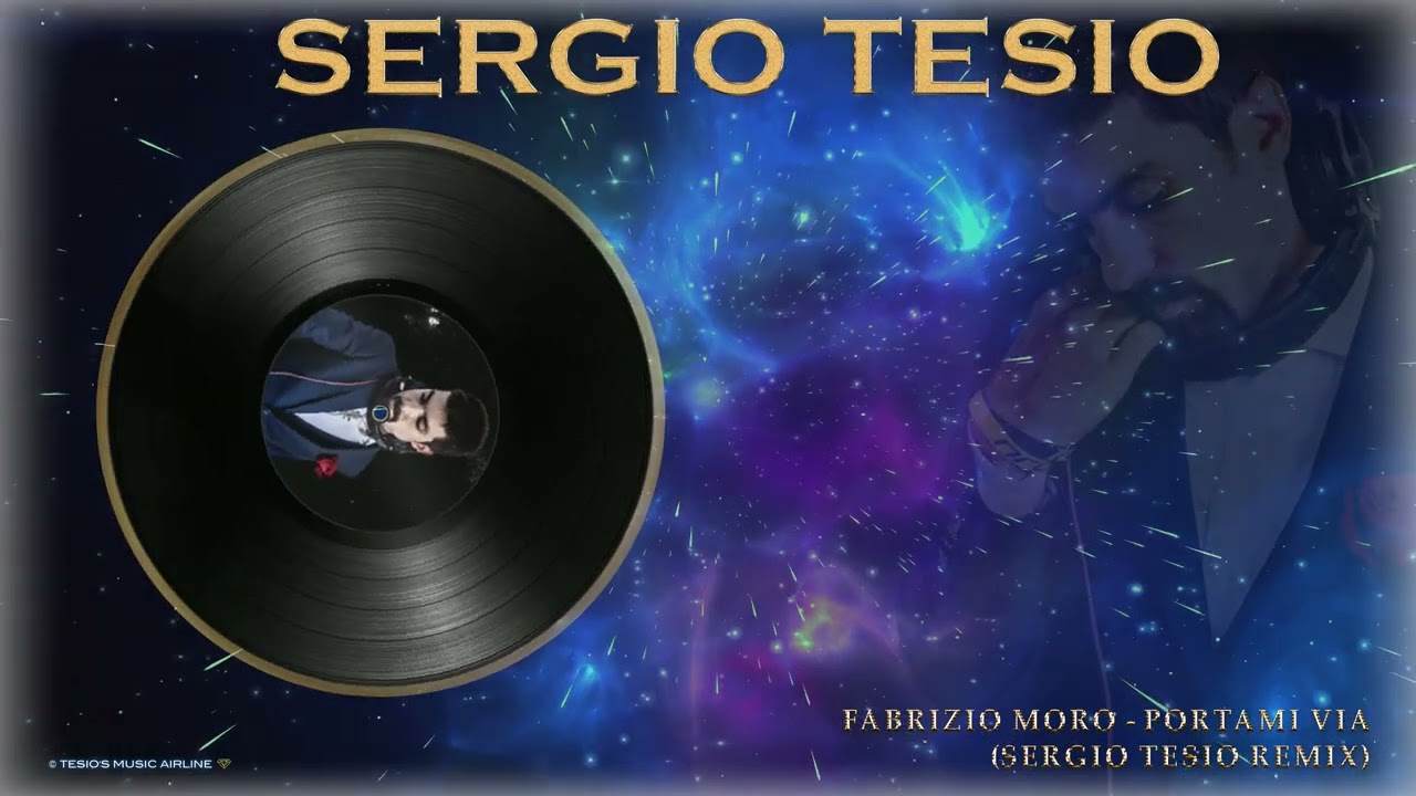 Fabrizio Moro - Portami Via (Sergio Tesio 2024 Remix)