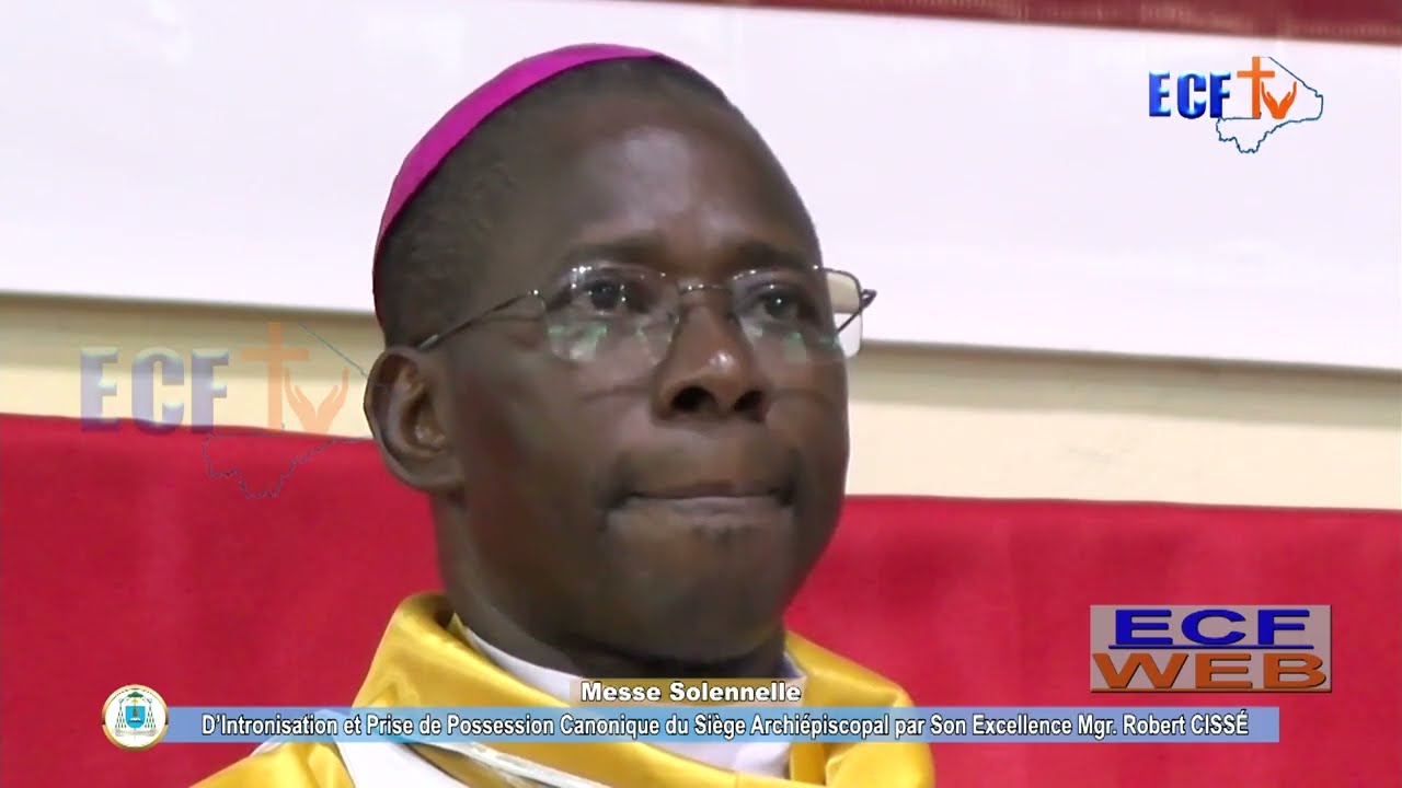 Mgr Robert CISSE - Intronisation et Prise de Possession Canonique. Official vidéo. P.1