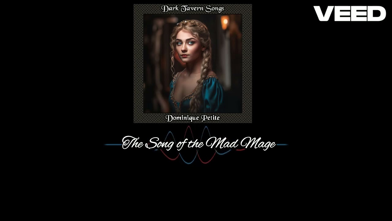 Dominique - The Song of the Mad Mage