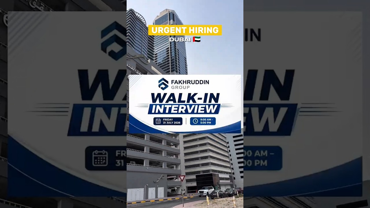 Fakhruddin Group Walk-in Interview | Multiple Dubai Jobs | UAE Jobs 🇦🇪