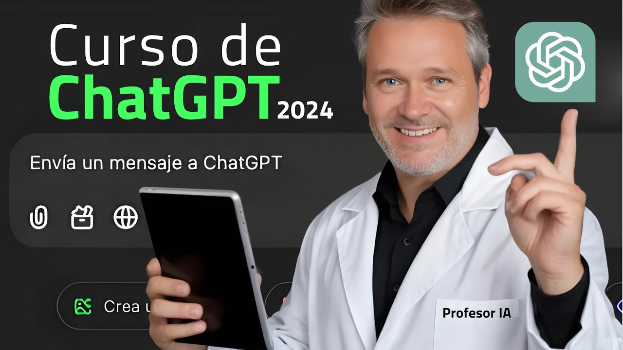 Curso de ChatGPT - Domina la IA desde Cero 🤖