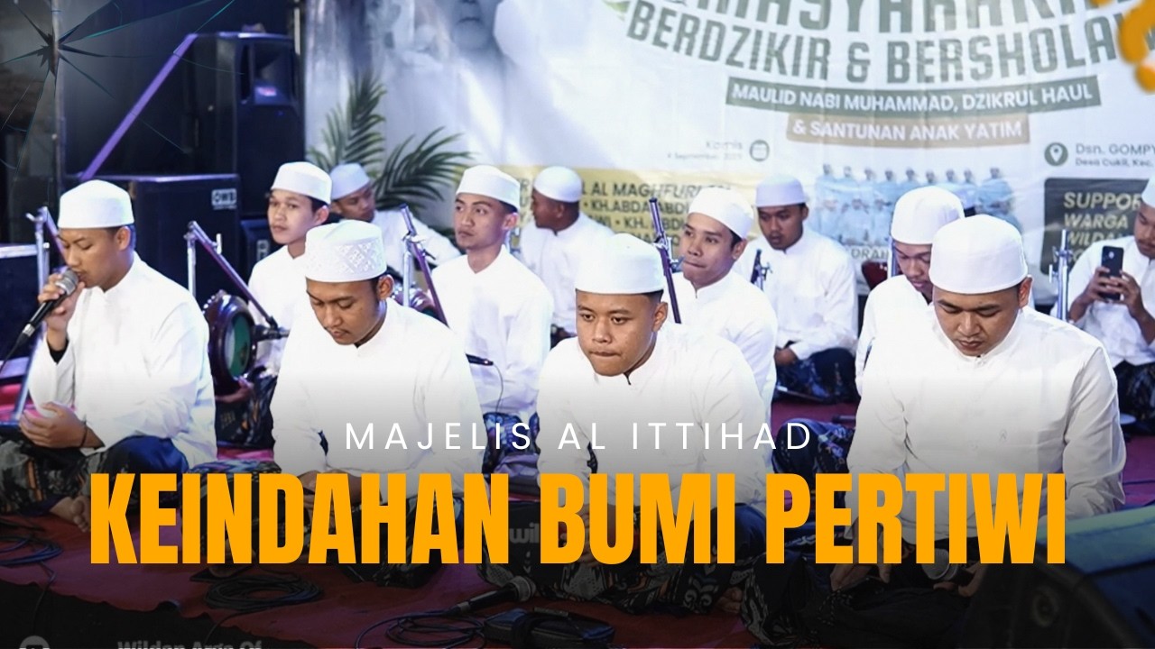 Keindahan Bumi Pertiwi l Majelis Al Ittihad