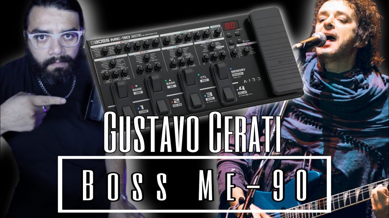 Gustavo Cerati - Emulando el tono de Gustavo Cerati -  [Boss ME-90]