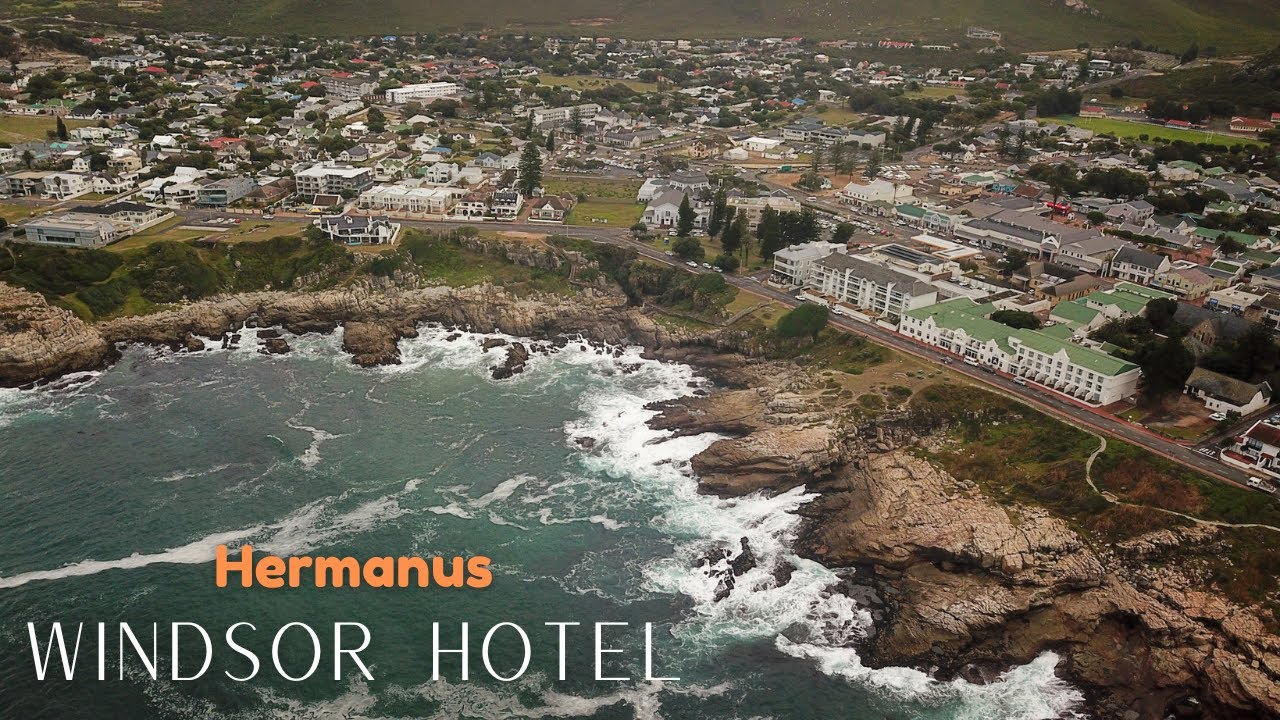 Is this the best hotel in Hermanus? l WINDSOR HOTEL