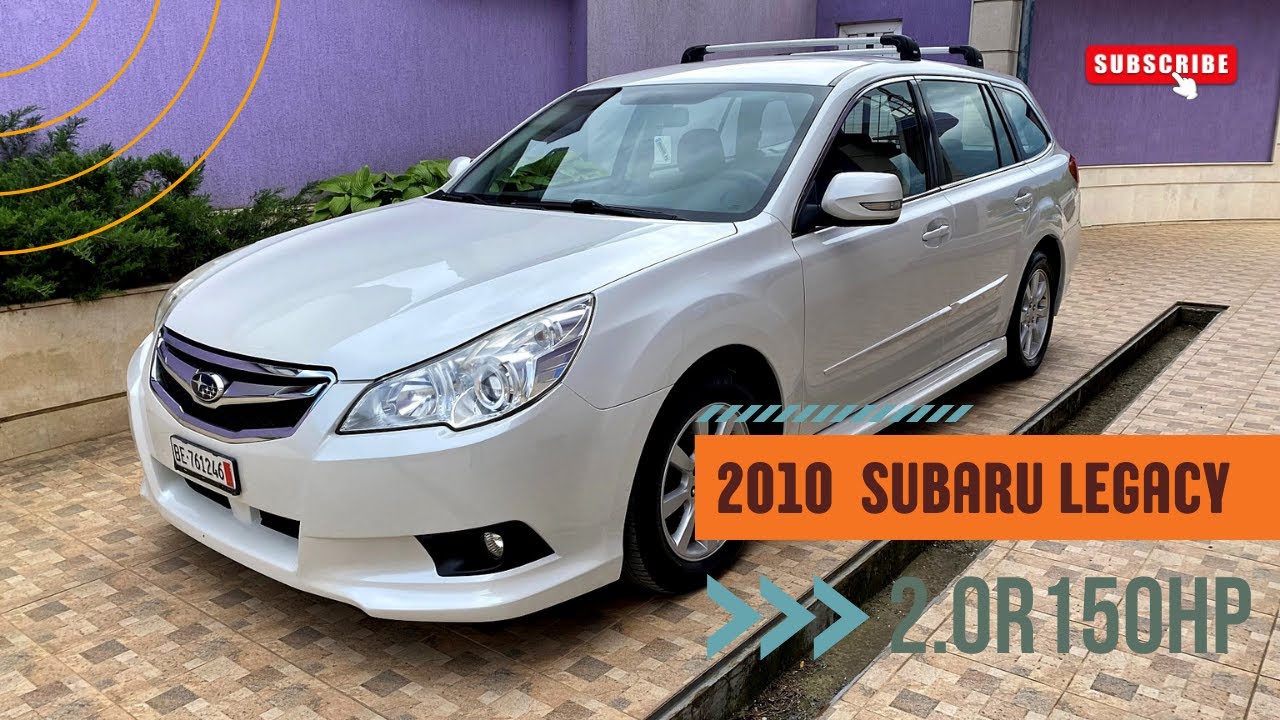 2010 Subaru Legacy 2.0R 150hp Wagone AWD | Reviews