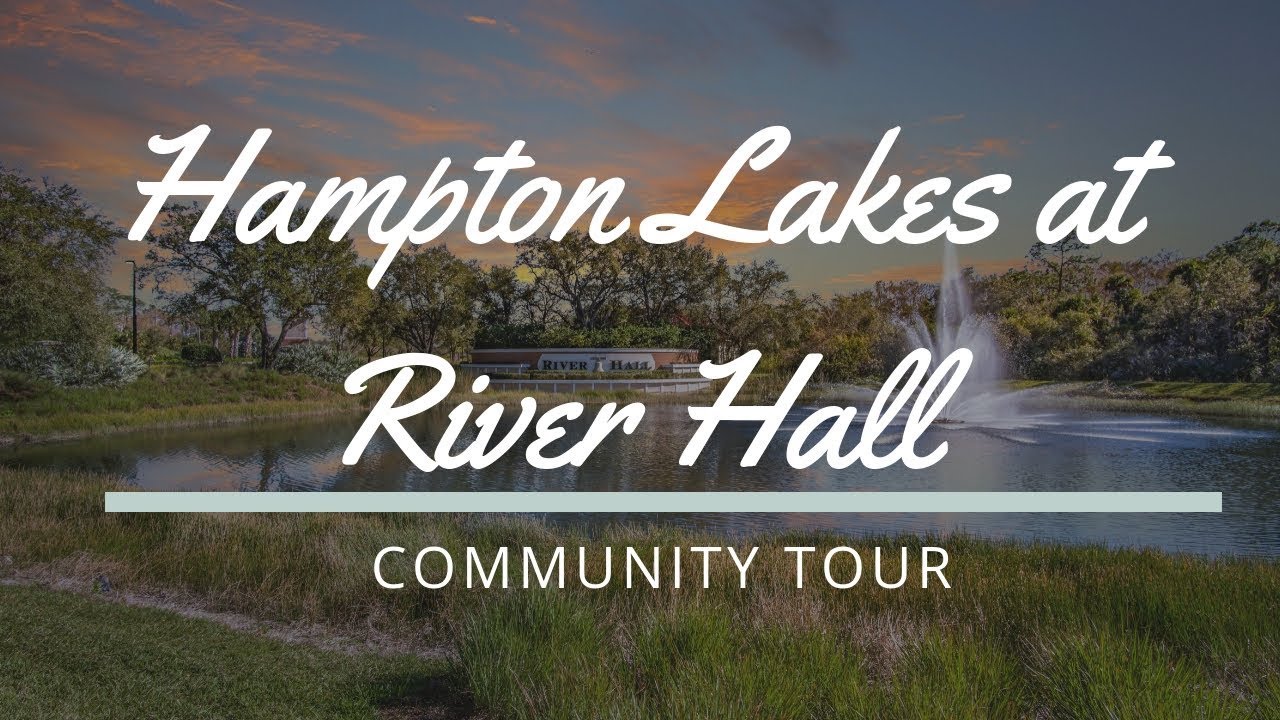 Hampton Lakes at River Hall Community Tour