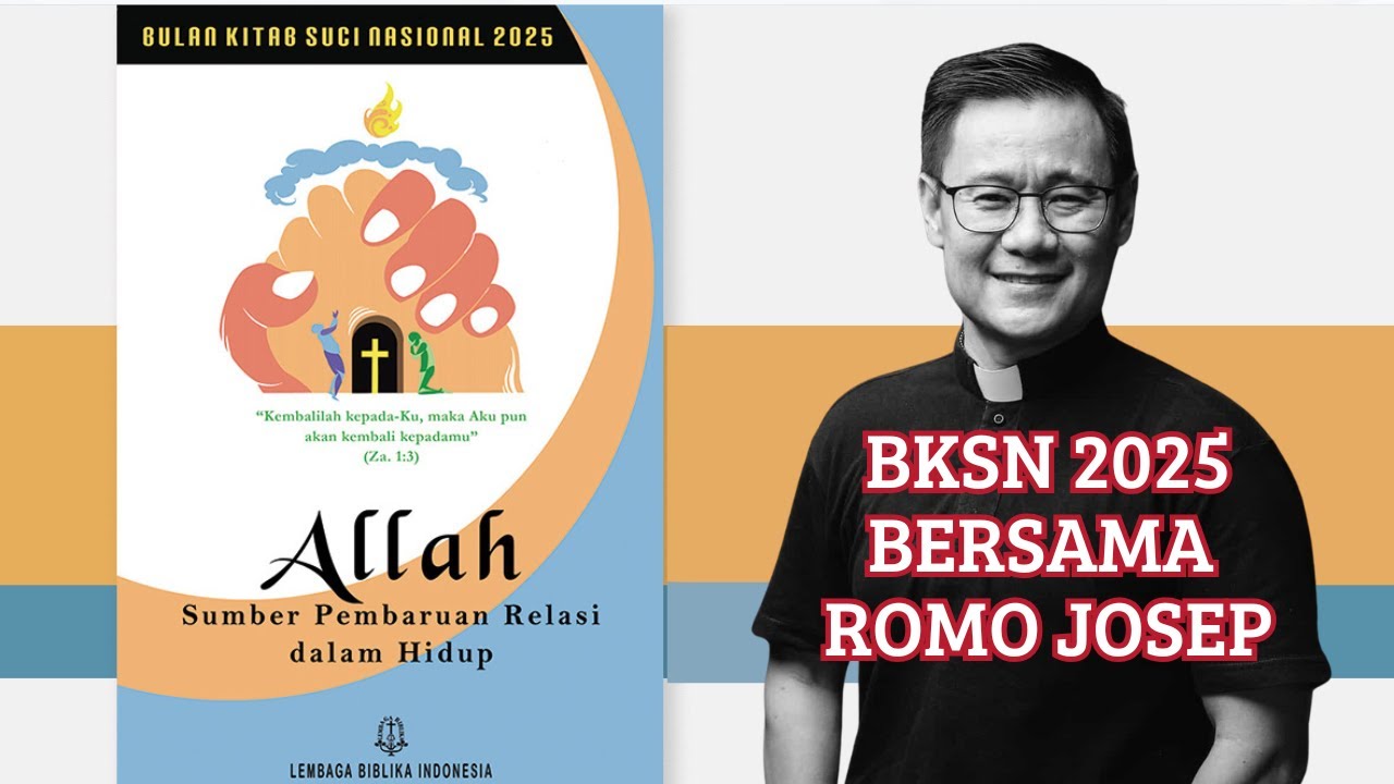 BKSN 2025 ONLINE BERSAMA ROMO JOSEP FULL PERTEMUAN 1- 4